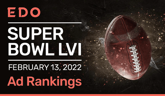 EDO's Super Bowl LVI Celebrity Rankings